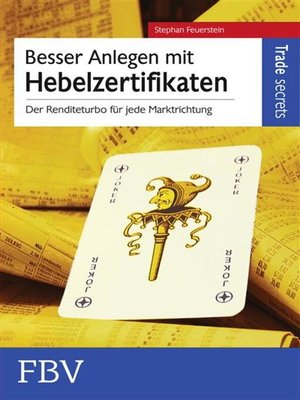 cover image of Besser anlegen mit Hebelzertifikaten
